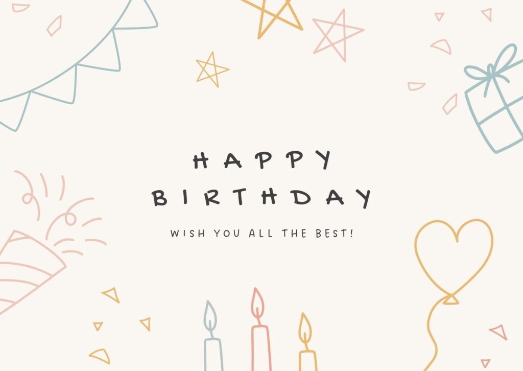 Minimal birthday greeting card with “Happy Birthday” and “Wish you all the best!” surrounded by pastel line drawings of candles, stars, a gift, a heart-shaped balloon, and confetti.