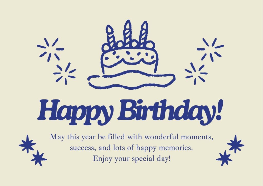 A cream birthday greeting card featuring a blue hand-drawn cake with three candles, “Happy Birthday!” lettering, and a short celebratory message.