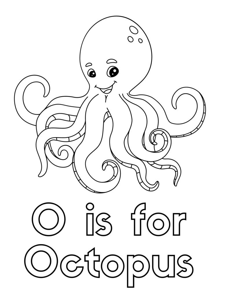 An outline coloring page shows a smiling cartoon octopus with curled tentacles above the words “O is for Octopus.”.