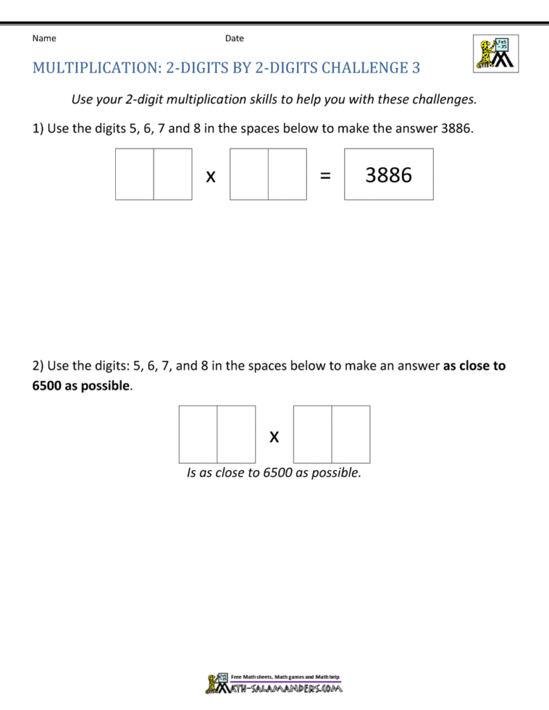 A multiplication worksheet asks students to use digits 5, 6, 7, and 8 to form a product of 3886, then make a two-digit multiplication product as close to 6500 as possible.