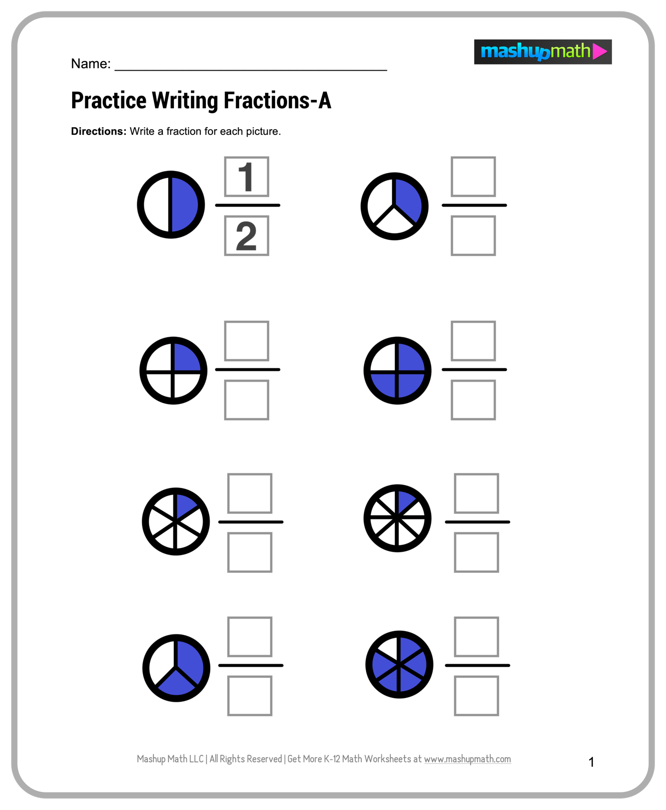 A fraction-writing worksheet with eight circles divided into equal parts, some parts shaded blue, and blank numerator and denominator boxes beside each circle.