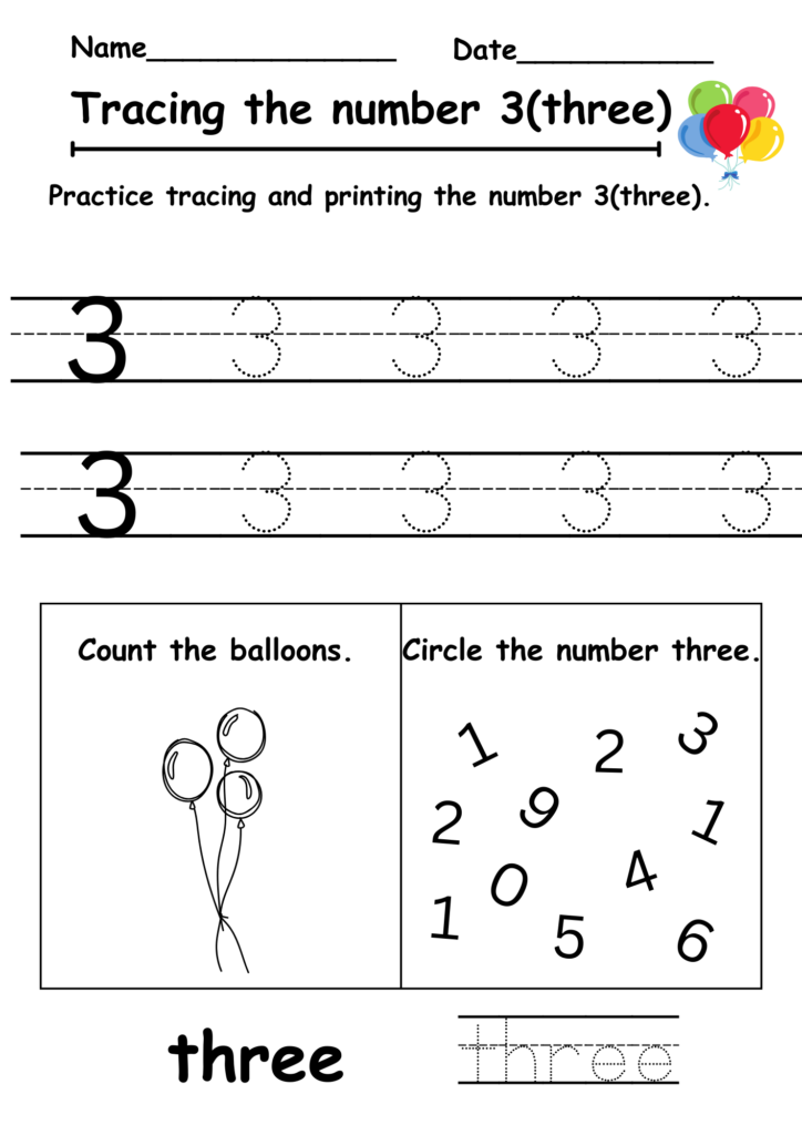 A number three worksheet with dotted numeral tracing lines, a balloon-counting activity, a number-identification exercise, and dotted tracing of the word “three.”.