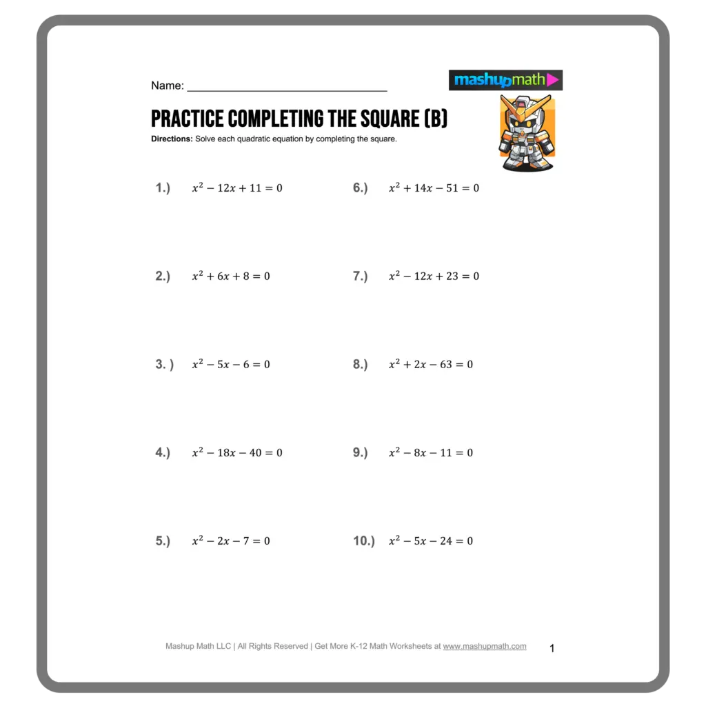 A math worksheet with ten quadratic equations to solve by completing the square, arranged in two columns, with a name line at the top.