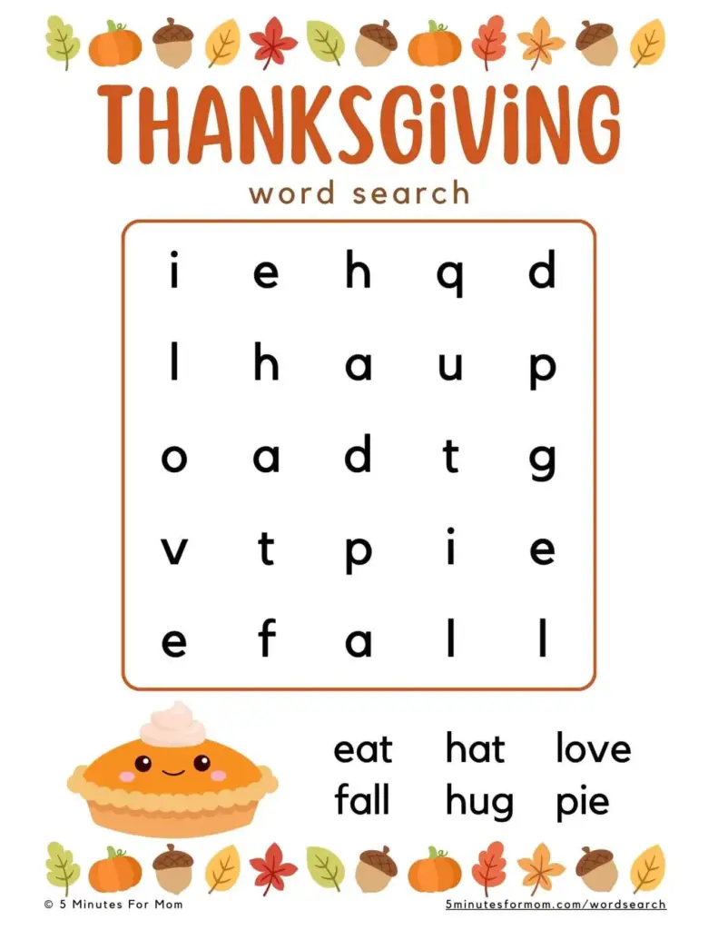 A Thanksgiving word-search worksheet with an autumn-decorated title, a five-by-five letter grid, and the words eat, hat, love, fall, hug, and pie. A pie illustration sits below the grid.