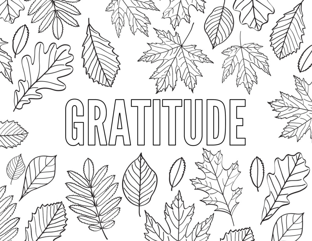 A coloring page featuring outlined autumn leaves surrounding the large word “GRATITUDE.”.