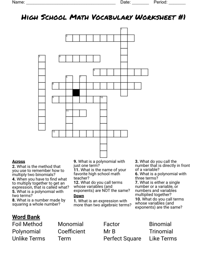 A high school math vocabulary crossword worksheet with numbered clues about polynomial terms, binomials, factoring, and perfect squares, plus a word bank.