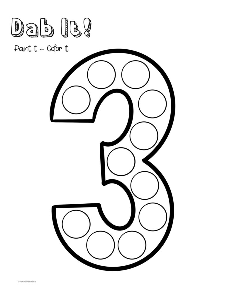 A black-and-white coloring worksheet titled “Dab It! Paint it ~ Color it,” featuring a large outlined number 3 filled with blank circles.