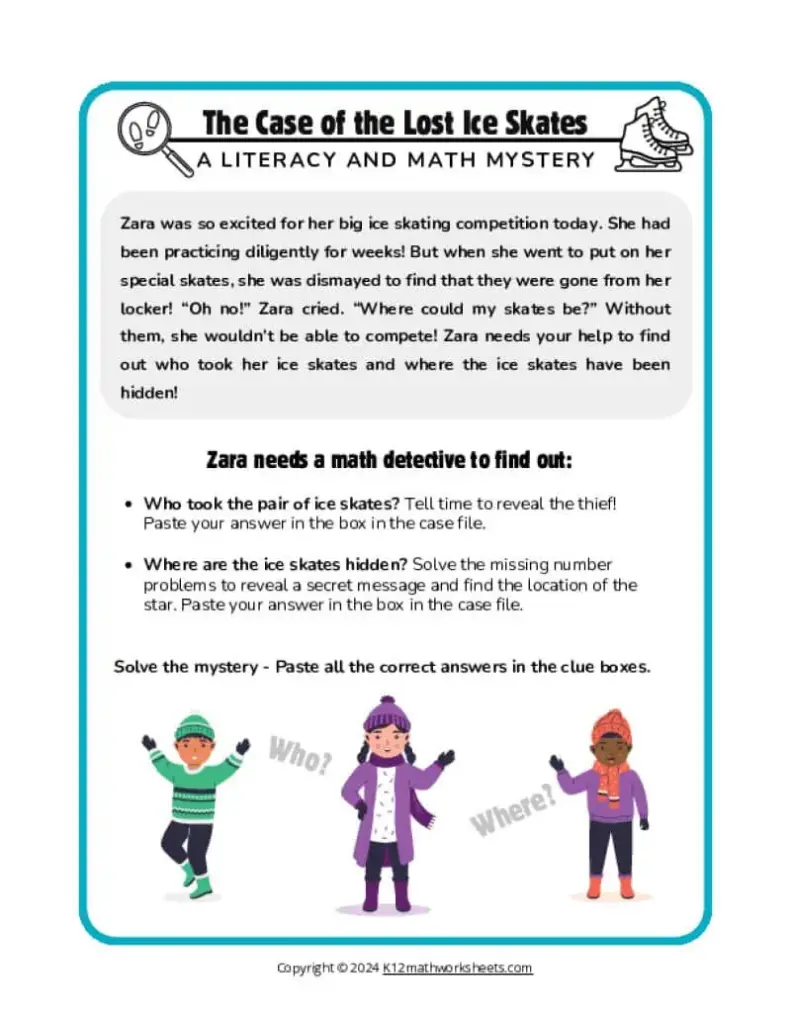 An illustrated worksheet introduces “The Case of the Lost Ice Skates,” a literacy and math mystery. It asks students to use time and missing-number problems to identify who took the skates and where they are hidden.