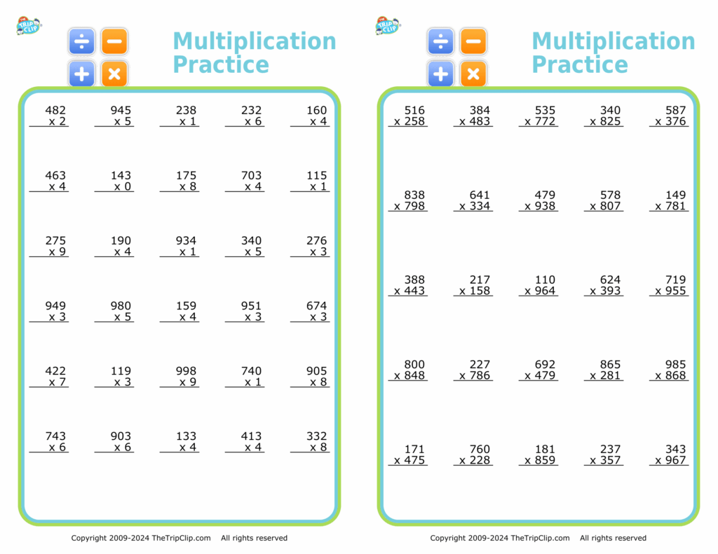 Two multiplication practice worksheets show columns of single- and multi-digit multiplication problems, with blank space for students to work.