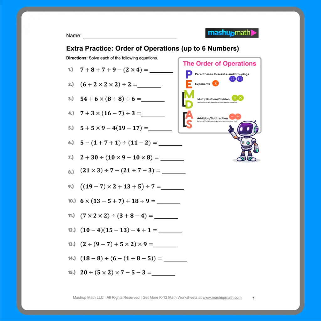 A math worksheet with 15 order-of-operations problems to solve, answer lines, and a small PEMDAS reference chart with a cartoon robot.