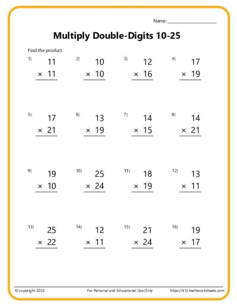 A worksheet titled “Multiply Double-Digits 10–25” presents 16 vertical multiplication problems, each with a blank line for answers.