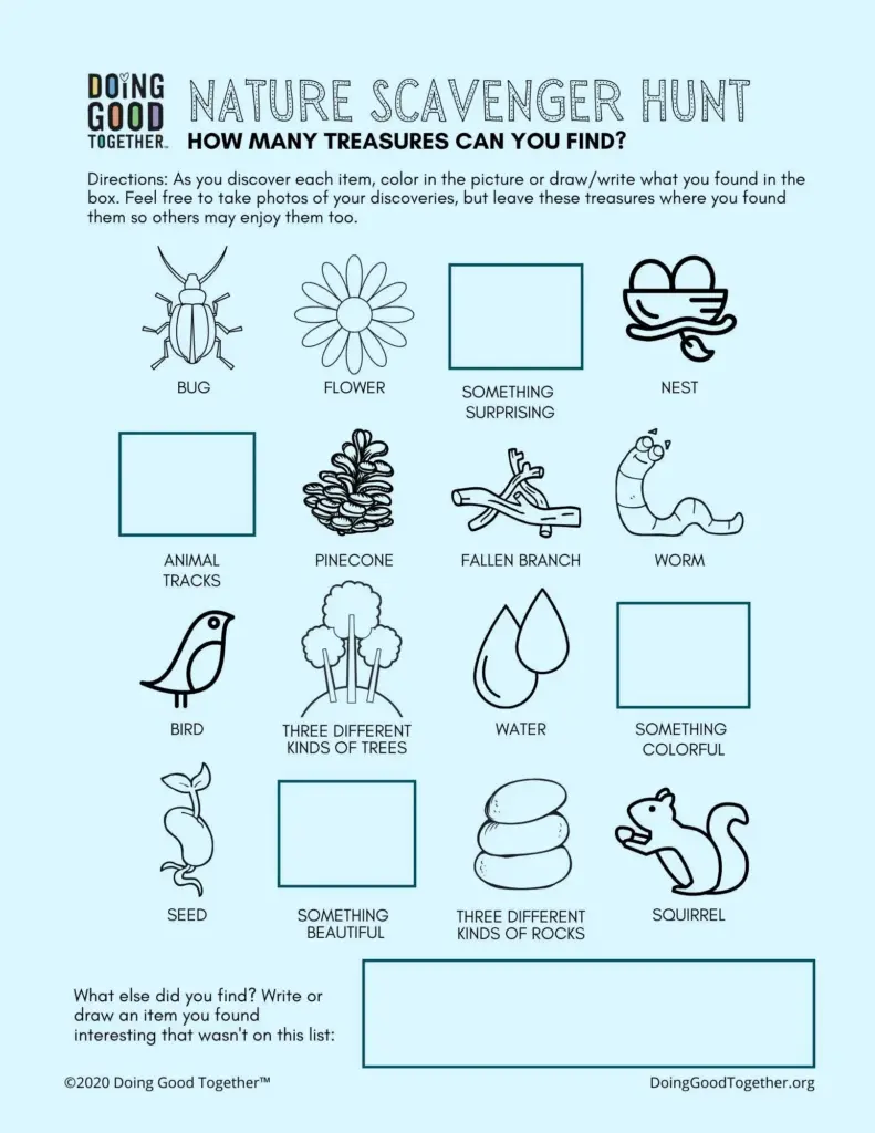 A children's nature scavenger hunt worksheet with outlined drawings and labels for items to find, including a bug, flower, nest, animal tracks, pinecone, fallen branch, worm, bird, trees, water, seed, rocks, and squirrel, plus blank spaces to draw or write.