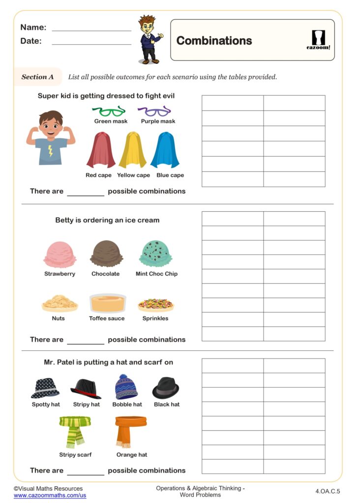 A combinations worksheet asks students to list outfit combinations for a superhero, ice cream combinations, and hat-and-scarf combinations in provided tables.