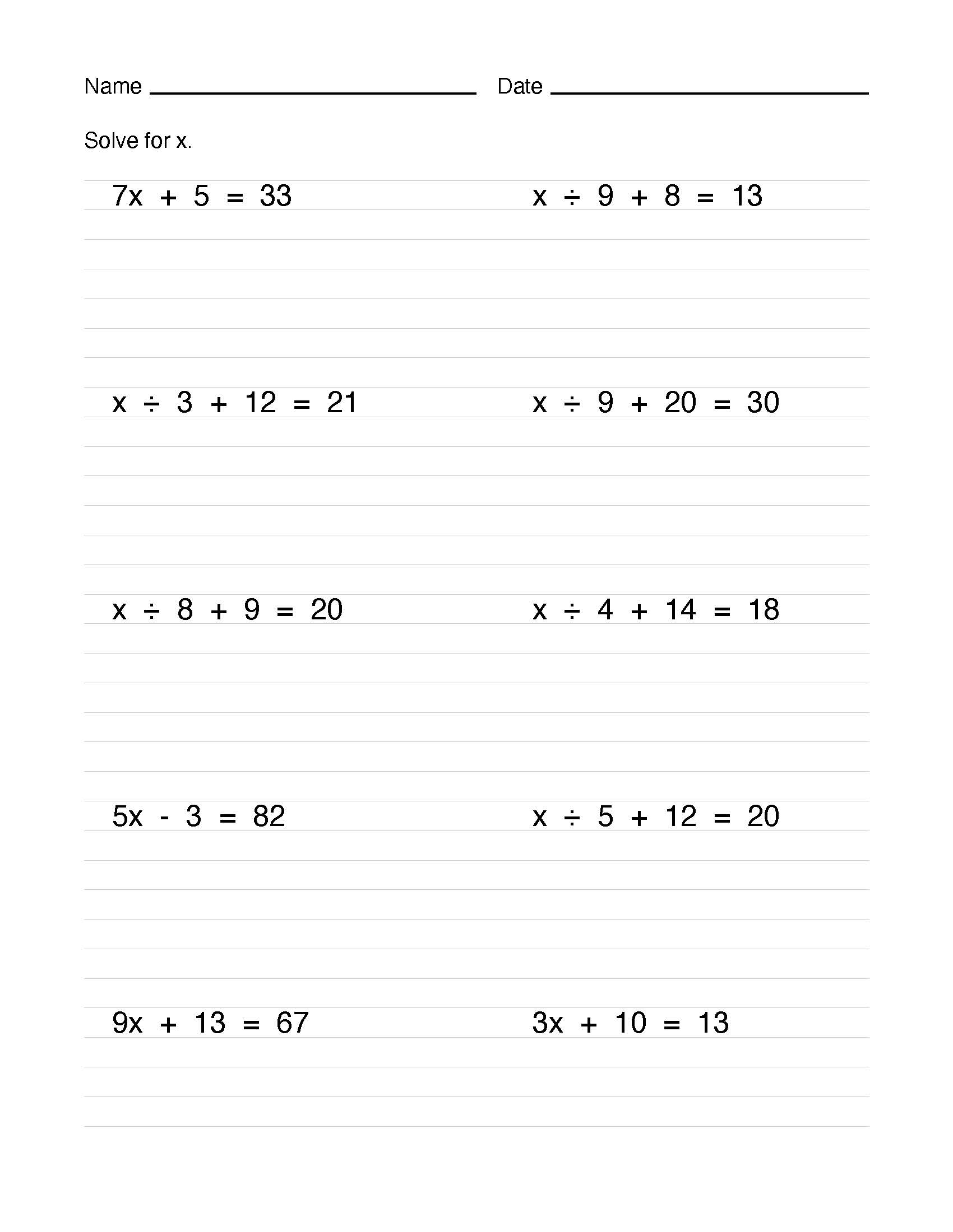 A lined algebra worksheet labeled “Solve for x,” with ten equations involving addition, subtraction, multiplication, and division.