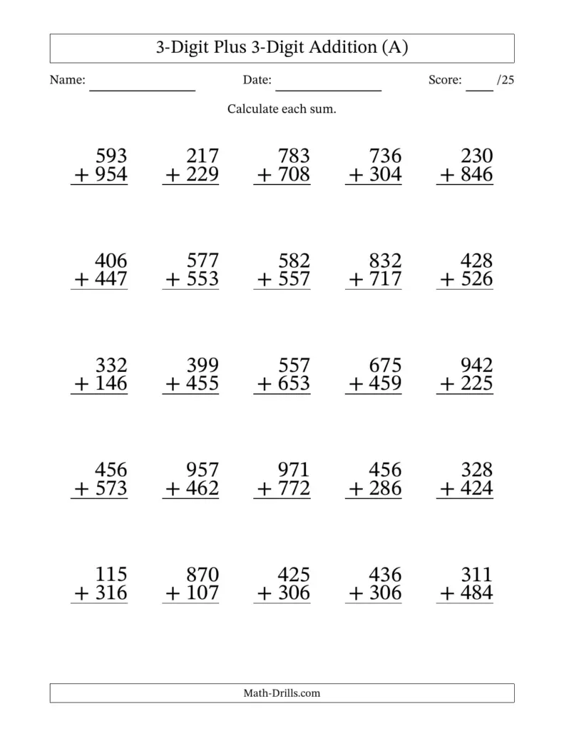 A worksheet titled “3-Digit Plus 3-Digit Addition” presents 25 vertical addition problems, with name, date, and score fields.