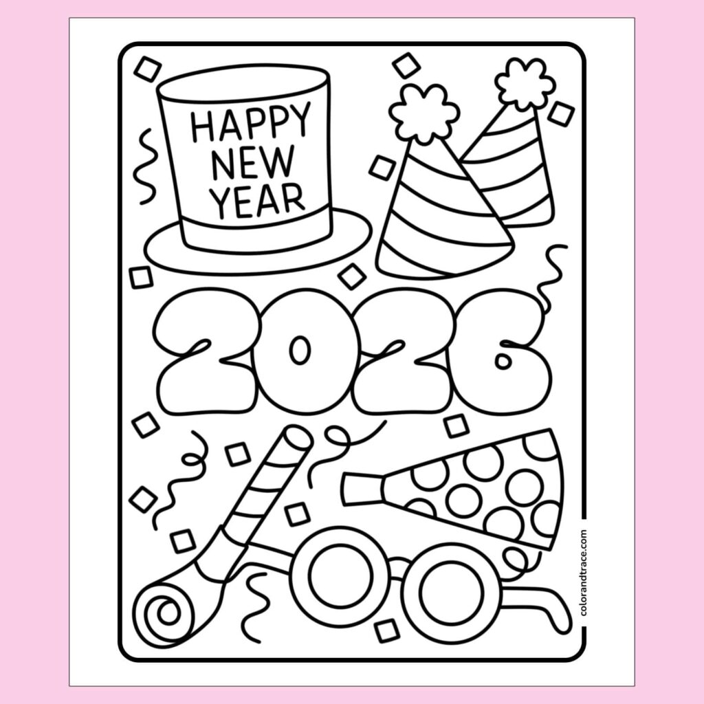 Happy New Year coloring page with a top hat, party hats, large outlined “2026” numerals, confetti, and a party horn.