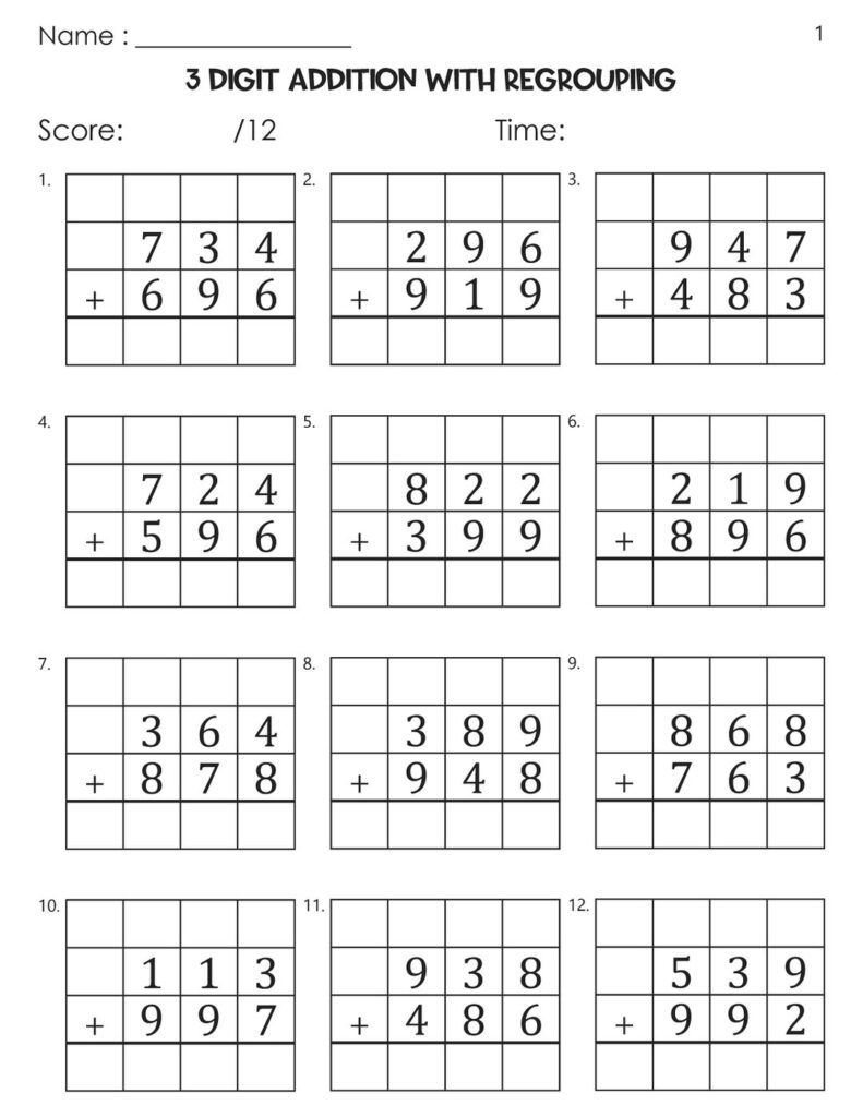 A three-digit addition worksheet with regrouping, featuring 12 vertical addition problems in blank answer grids and spaces for a name, score, and time.
