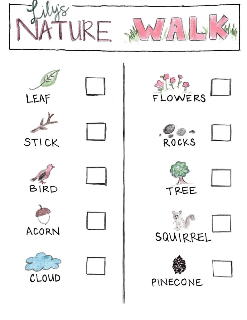 A hand-drawn “Lily’s Nature Walk” scavenger hunt worksheet with labeled pictures of a leaf, stick, bird, acorn, cloud, flowers, rocks, tree, squirrel, and pinecone, each beside an empty checkbox.