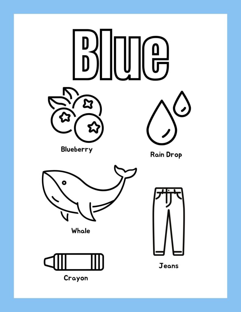 A black-and-white coloring worksheet titled “Blue,” with outline drawings of blueberries, raindrops, a whale, jeans, and a crayon.
