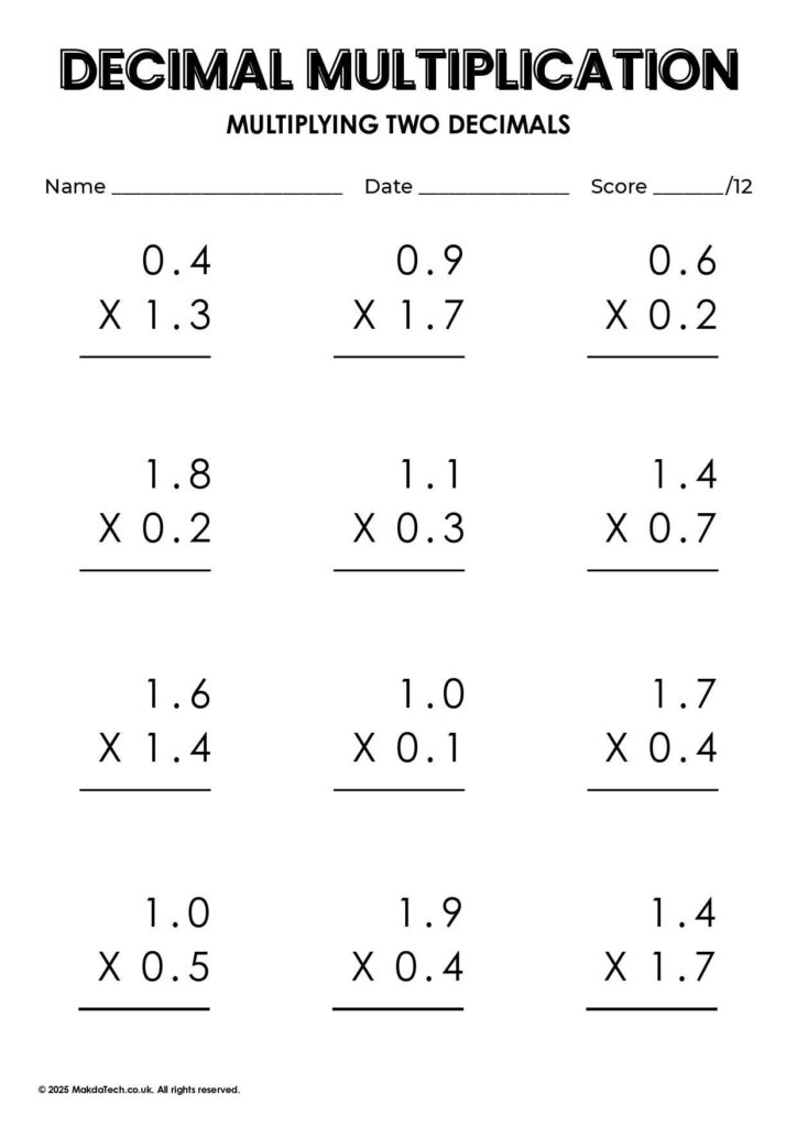 A decimal multiplication worksheet titled “Multiplying Two Decimals,” with twelve problems, plus blanks for name, date, and score.