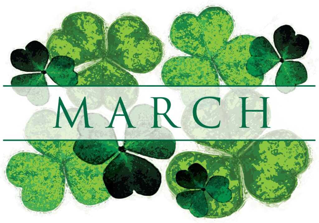 Green shamrocks frame the word “MARCH” between two thin green lines.