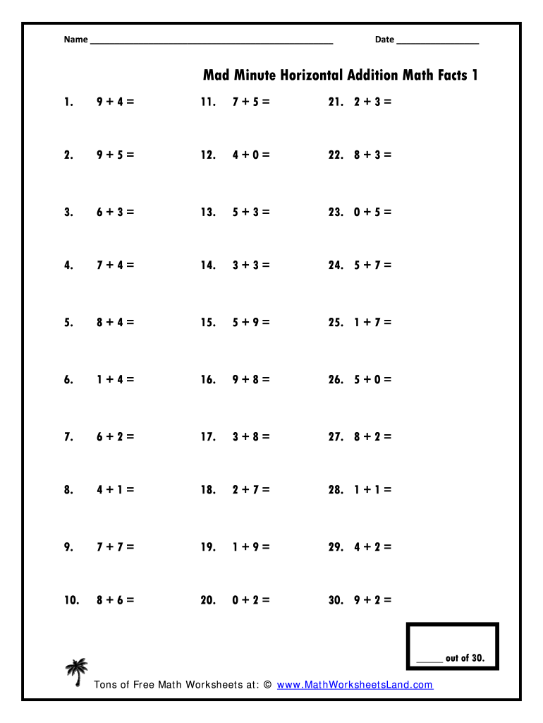 A horizontal addition worksheet with 30 numbered single-digit problems, name and date lines, and a score box for the total correct.