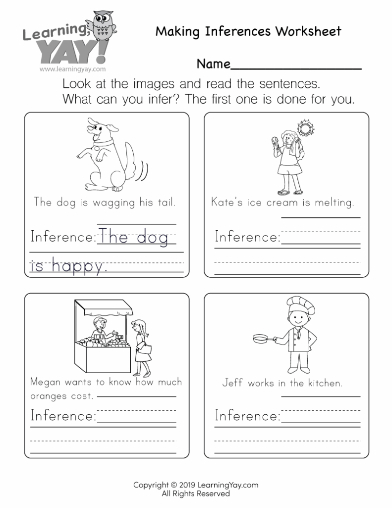 A black-and-white making-inferences worksheet with four picture-and-sentence prompts about a melting ice cream, oranges at a stand, and a cook, plus a completed example about a happy dog.