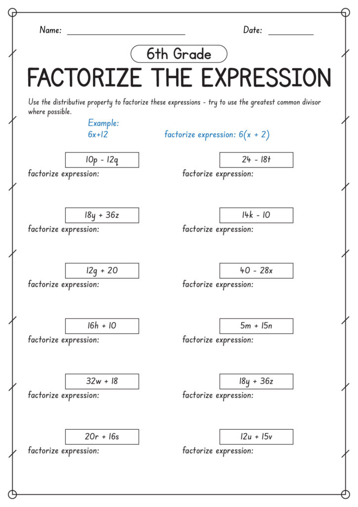 Sixth-grade worksheet on factoring expressions, with a distributive-property example and two columns of algebra problems for students to solve.