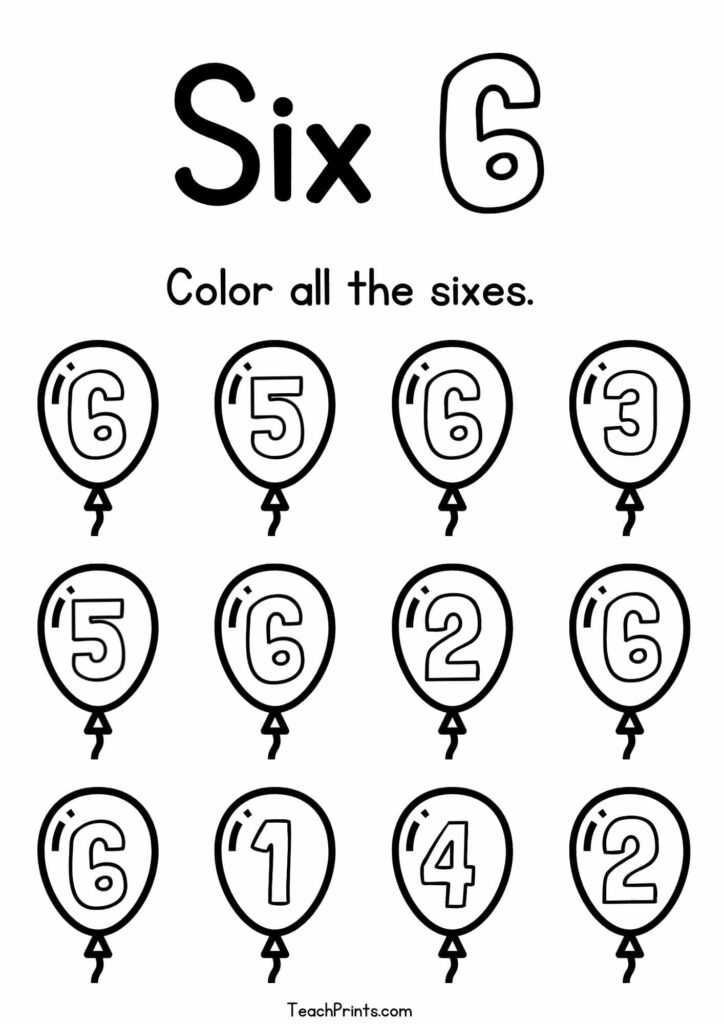 Preschool worksheet with the word “Six,” a large outlined 6, and the instruction “Color all the sixes.” Balloons contain various outlined numbers, including several 6s.