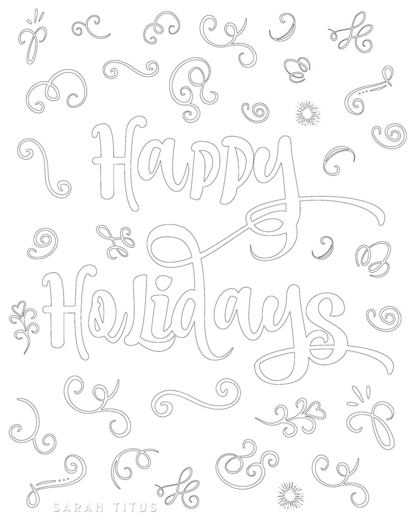 A black-and-white coloring page with large outlined “Happy Holidays” lettering, surrounded by decorative curls, loops, and small starburst accents.